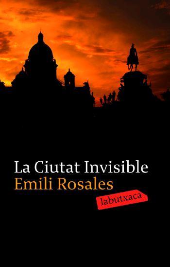 CIUTAT INVISIBLE, LA | 9788496863491 | ROSALES, EMILI