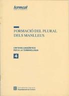 FORMACIO DELS PLURALS DELS MANLLEUS | 9788439322764 | TERMCAT