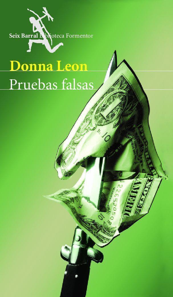 PRUEBAS FALSAS | 9788432227837 | LEON, DONNA