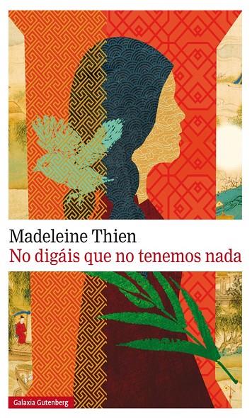 NO DIGAIS QUE NO TENEMOS NADA | 9788481097078 | THIEN, MADELEINE