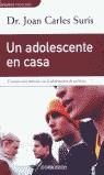 ADOLESCENTE EN CASA, UN | 9788484505471 | SURIS, JOAN CARLES