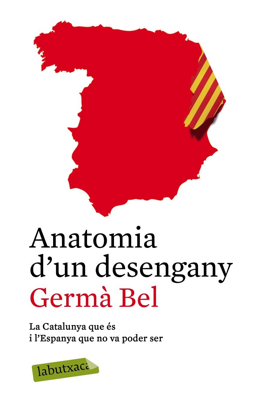 ANATOMIA D'UN DESENGANY | 9788499309361 | BEL, GERMA