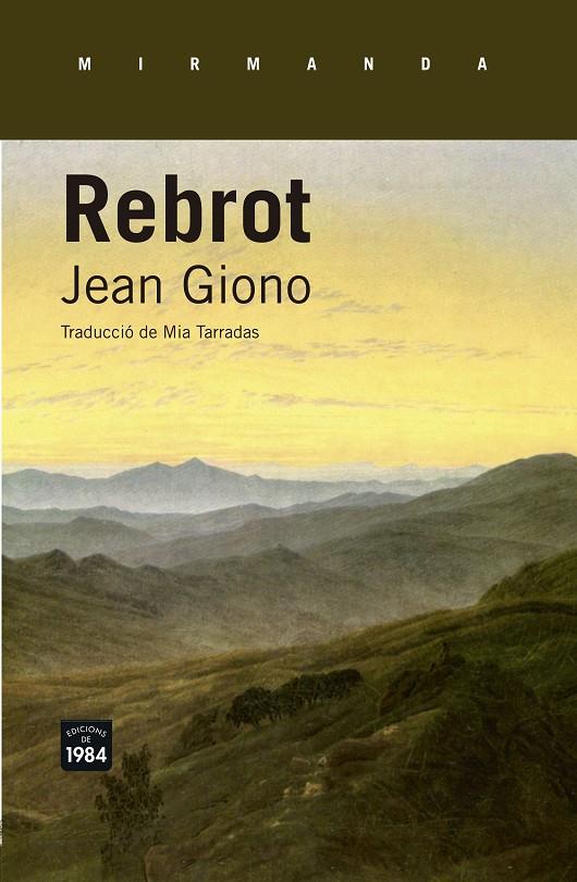 REBROT | 9788415835615 | GIONO, JEAN