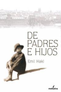 DE PADRES E HIJOS | 9788496614406 | HAKL, EMIL