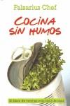 COCINA SIN HUMOS | 9788493740535 | FALSARIUS CHEF