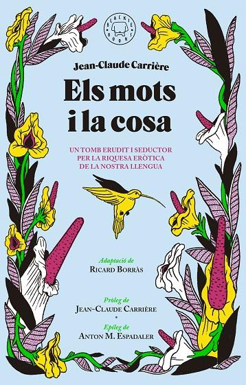 MOTS I LA COSA, ELS | 9788416290789 | CARRIERE, JEAN-CLAUDE