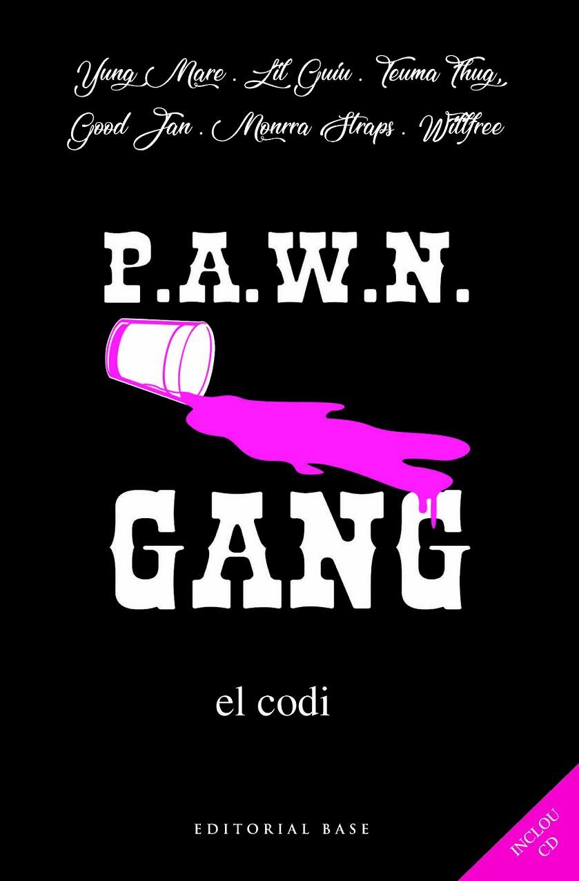 P.A.W.N. GANG. EL CODI | 9788417183295 | AAVV