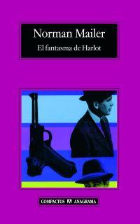 FANTASMA DE HARLOT, EL | 9788433973177 | MAILER, NORMAN