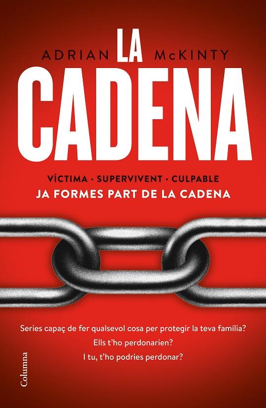 CADENA, LA. JA FORMES PART DE LA CADENA | 9788466425520 | MCKINTY, ADRIAN