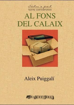 AL FONS DEL CALAIX | 9788415248484 | PUIGGALI MORATO, ALEIX