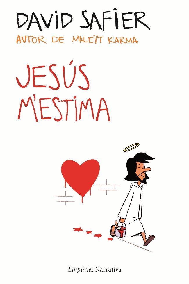 JESUS M'ESTIMA | 9788497876704 | SAFIER, DAVID