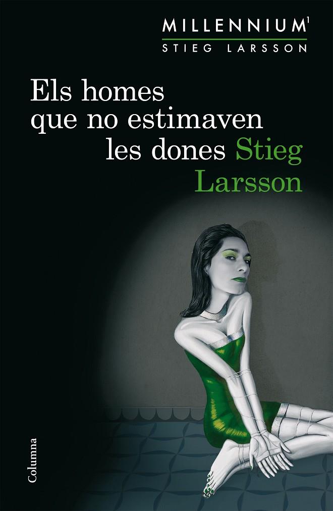 HOMES QUE NO ESTIMAVEN LES DONES, ELS | 9788466419963 | LARSSON, STIEG