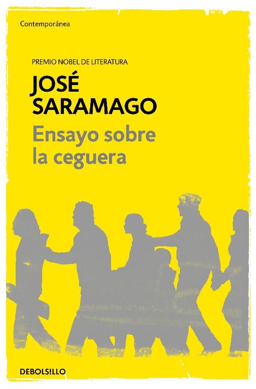 ENSAYO SOBRE LA CEGUERA | 9788490628720 | SARAMAGO, JOSE