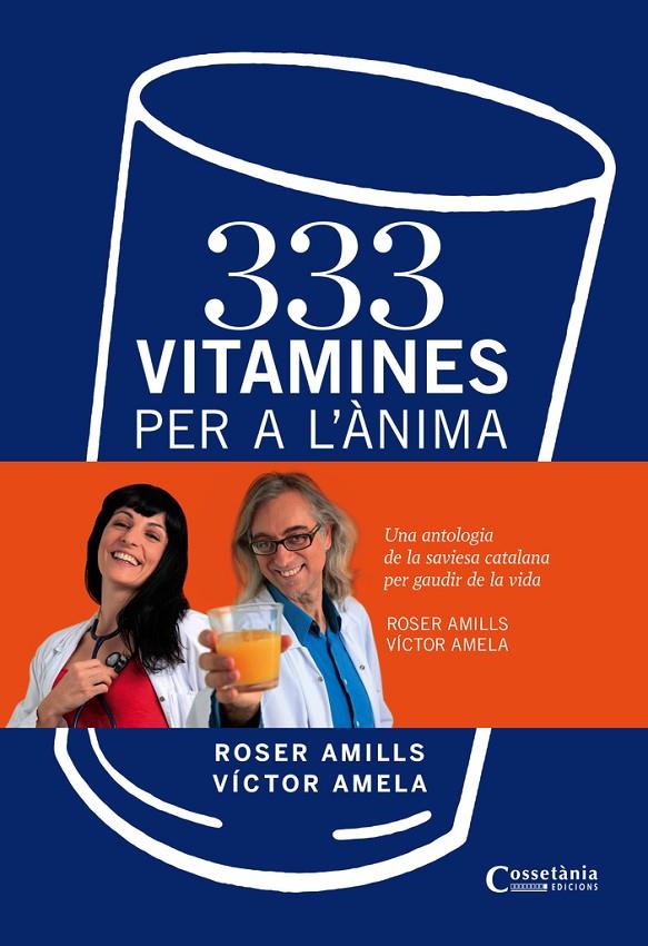 333 VITAMINES PER A L'ANIMA | 9788490340332 | AMILLS, ROSER - AMELA, VICTOR