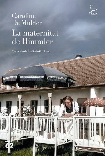 MATERNITAT DE HIMMLER, LA (CAT) | 9788429782325 | MULDER, CAROLINE DE