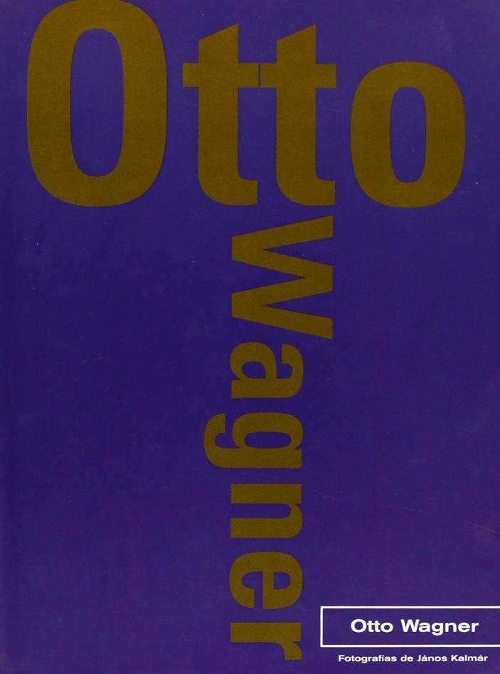 OTTO WAGNER | 9788489439832 | KLICZKOWSKI WLADIMIRSKI, MARIA SOL