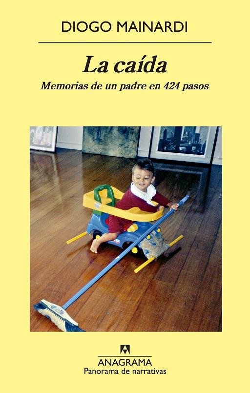 CAIDA, LA. MEMORIAS DE UN PADRE EN 424 PASOS | 9788433979155 | MAINARDI, DIOGO