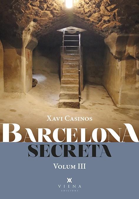 BARCELONA SECRETA, 3 | 9788418908286 | CASINOS, XAVI