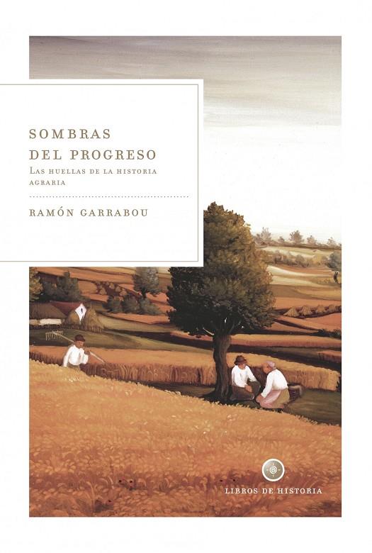 SOMBRAS DEL PROGRESO | 9788498920901 | GARRABOU, RAMON