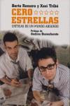 CERO ESTRELLAS | 9788484531838 | ROMERO, BERTO - TRIBO, XAVI