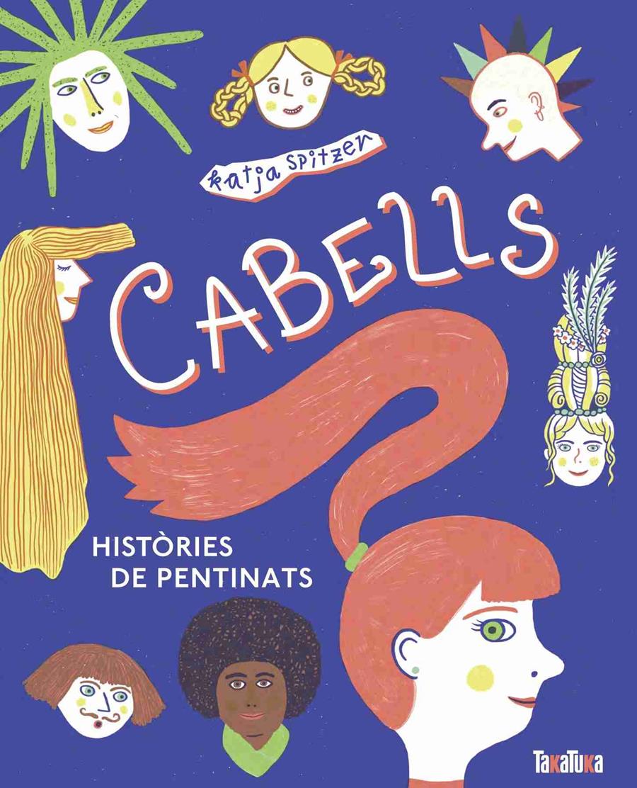 CABELLS. HISTÒRIES DE PENTINATS | 9788418821868 | SPITZER, KATJA