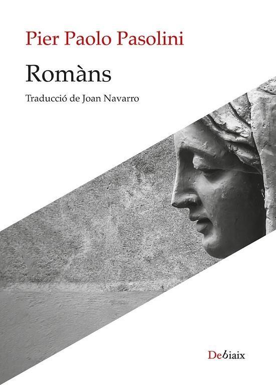 ROMÀNS | 9788419630926 | PASOLINI, PIER PAOLO