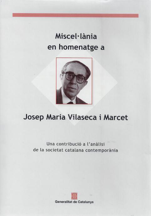 MISCEL.LANIA EN HOMENATGE A JOSEP MARIA VILASECA I MARCET | 9788439346180 | DEP. CULTURA