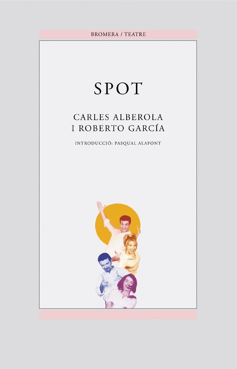 SPOT (CAT) | 9788476607794 | ALBEROLA, CARLES; GARCIA, ROBERTO