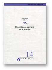 CONTEXTOS CANVIANTS DE LA JOVENTUT, ELS | 9788439355106 | FURLONG , ANDY/CARTMEL , FRED