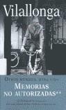 OTROS MUNDOS OTRA VIDA:MEMORIAS NO AUTORIZADAS II VILLALONGA | 9788401377327 | VILALLONGA, JOSE L.