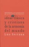 IDEAS CLASICA Y CRISTIANA DE LA ARMONIA DEL MUNDO | 9788496775039 | SPINTZER, LEO