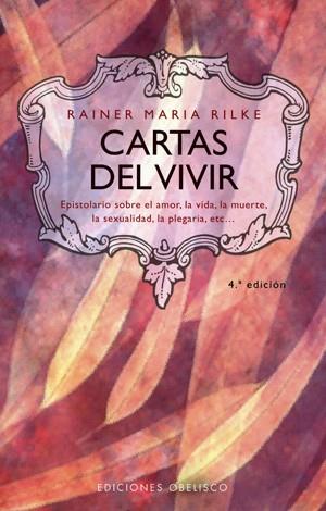 CARTAS DEL VIVIR | 9788477206347 | RILKE, RAINER MARIA (1875-1926)