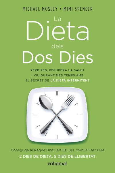 DIETA DELS DOS DIES, LA | 9788492920075 | AAVV