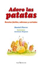 ADORO LAS PATATAS | 9788496754140 | PIERRE, DANIEL