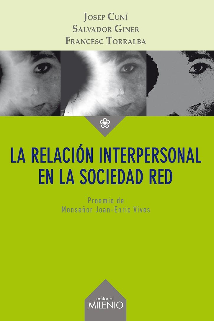 RELACION INTERPERSONAL EN LA SOCIEDAD RED, LA | 9788497436274 | CUNI, JOSEP