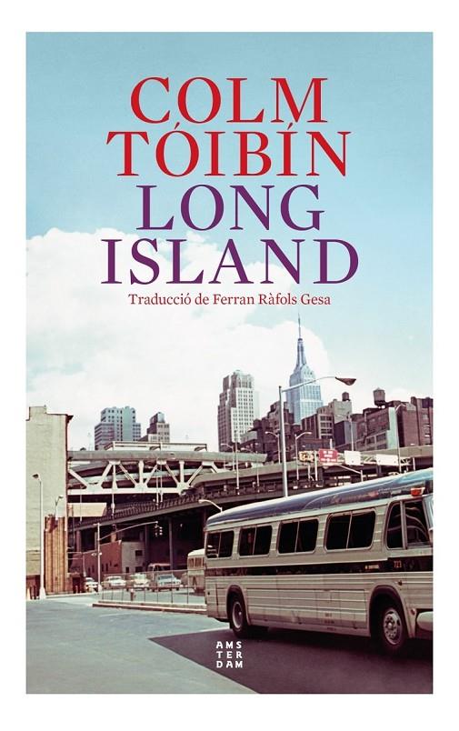 LONG ISLAND (CAT) | 9788419960153 | TÓIBÍN, COLM