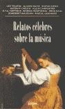 RELATOS CELEBRES SOBRE LA MUSICA | 9788489779303 | VVAA