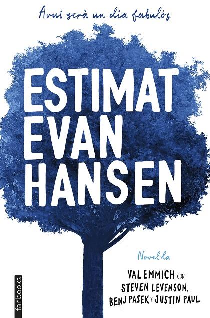 ESTIMAT EVAN HANSEN | 9788417515362 | EMMICH, VAL; LEVENSON, STEVEN; PASEK, BENJ; PAUL, JUSTIN