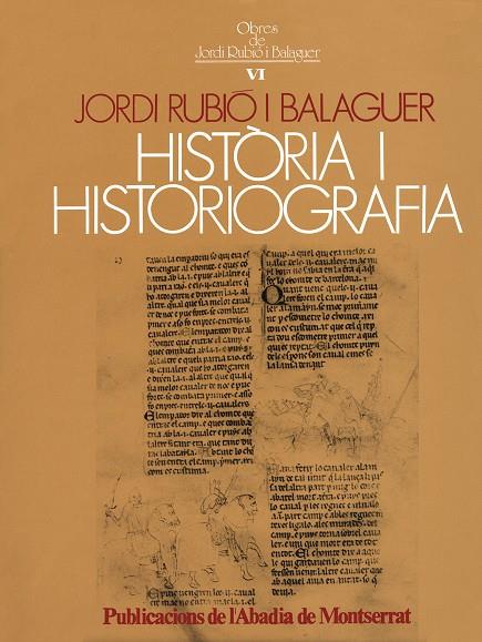 HISTORIA I HISTORIOGRAFIA | 9788472029279 | RUBIO BALAGUER, JORD