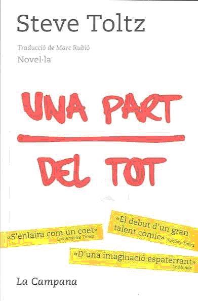 PART DE TOT, UNA | 9788496735378 | TOLTZ, STEVE