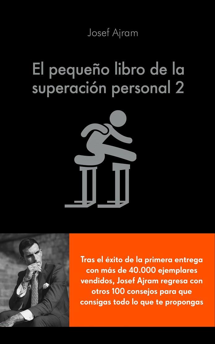 PEQUEÑO LIBRO DE LA SUPERACION PERSONAL 2, EL | 9788416928316 | AJRAM, JOSEF