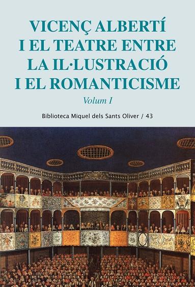 VICENÇ ALBERTI I EL TEATRE ENTRE LA IL·LUSTRACIO I EL ROMANT | 9788498835564 | AAVV