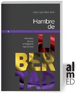 HAMBRE DE LIBERTAD | 9788415063094 | OYARZABAL SMITH, ISABEL