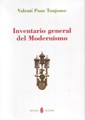 INVENTARIO GENERAL DEL MODERNISMO (LLIBRE+DVD | 9788476284919 | PONS I TOUJOUSE, VALENTI