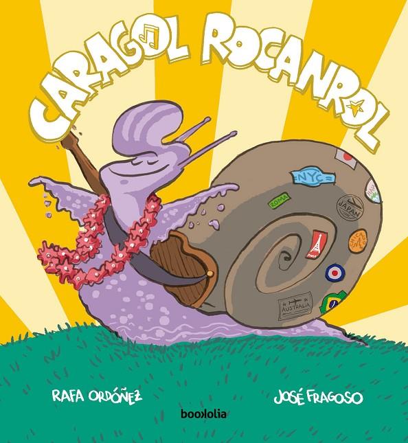 CARAGOL ROCANROL (CAT) | 9788412815481 | ORDÓÑEZ, RAFAEL / FRAGOSO, JOSÉ