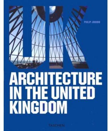 ARCHITECTURE IN THE UNITED KINGDOM | 9783822851876 | JODIDIO, PHILIP