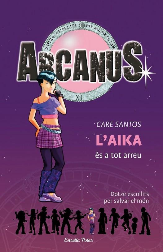 ARCANUS 7. L'AIKA ES A TOT ARREU | 9788492671229 | SANTOS, CARE