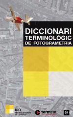 DICCIONARI TERMINOLOGIC DE FOTOGRAMETRIA | 9788441220508 | AAVV