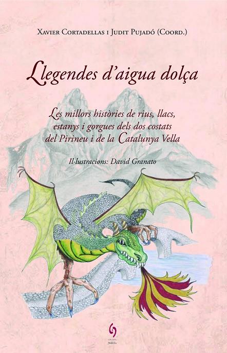 LLEGENDES D'AIGUA DOLÇA | 9788494256493 | CORTADELLAS, XAVIER; PUJADO, JUDIT