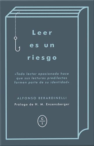 LEER ES UN RIESGO | 9788494571916 | BERARDINELLI, ALFONSO